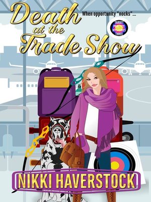 cover image of Death at the Trade Show: Target Practice Mysteries, #3